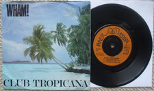Wham - Club Tropicana / Blue