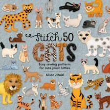 Stitch 50 Cats: Easy sewing