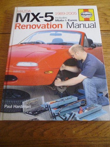 Mazda mx5 1989 2005 renovation - mazda,