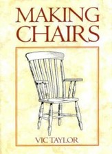 Making Chairs By V.J. Taylor
