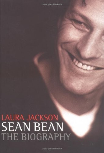 Sean bean the biography - the, by