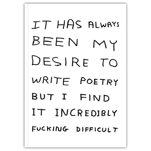 David shrigley poetry - shrigley,