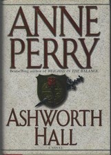 Ashworth Hall Anne Perry 1997