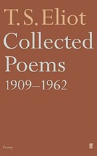 Collected Poems 1909-62 (Faber Paper Covered Editio... by Eliot, T. S. Paperback