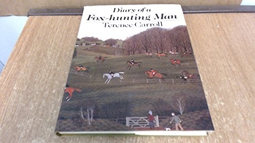 Diary fox hunting man by - of,