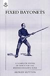 Fixed bayonets complete - fixed, a