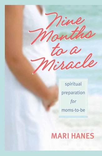 Nine months miracle - to, a