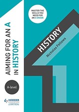 Aiming for an A in A-level History by Fellows, Nicholas Book The Cheap Fast Free