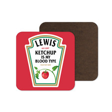 Personalised Ketchup Is My