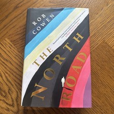 The North Road - Rob Cowen