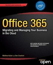 Office 365: Migrating and