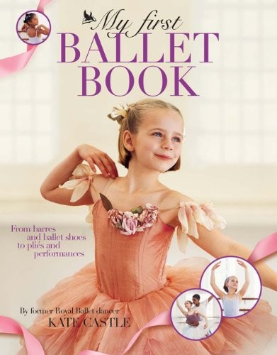 First ballet book - my, castle