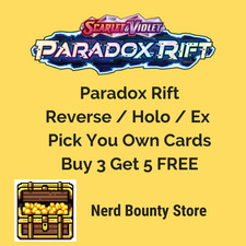 Pokemon - Paradox Rift - Reverse Holo/Holo/Ex - Pick your Own - Buy 3 get 5 FREE