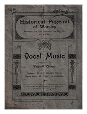 DE FERRARS, D'ARCY Historical Pageant of Worsley, Wednesday June 17th; Saturday