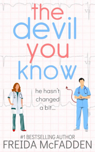 The devil you know freida - the,
