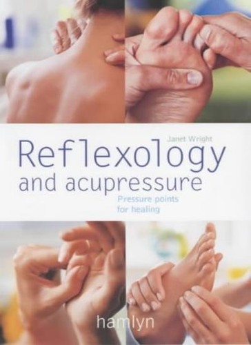 Reflexology and acupressure - reflexology,