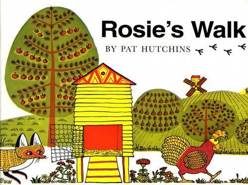 Rosie walk hutchins pat - walk, by