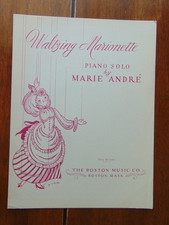 Waltzing Marionette Marie Andre Piano Solo Vintage US Sheet Music
