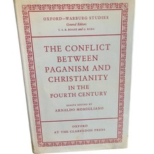 The Conflict Between Paganism and Christianity Momigliano Arnaldo Hardcover 1963