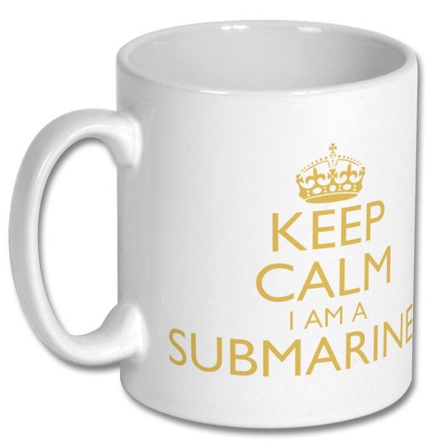 Keep calm a submariner - keep,