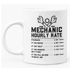 Mug For Mechanic - Funny Escalating Price List 11oz White Ceramic Mug
