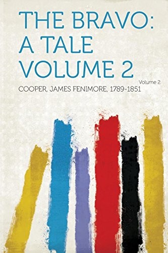 The bravo tale volume - volume, 2
