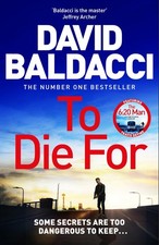 To Die For: The Action-Packed Travis Devine Thriller from the  .