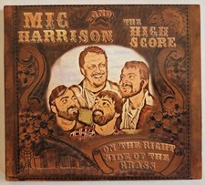Mic Harrison And The High