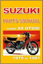 SUZUKI Parts Manual GT200 X5 1979 1980 and 1981 Replacement Spares Catalog List