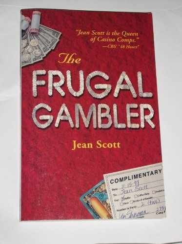 The frugal gambler - the,