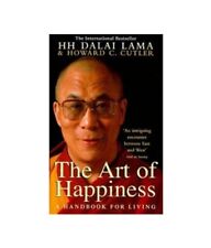 Art of Happiness: A Handbook For Living,His Holiness the Dalai Lama,Howard C. C