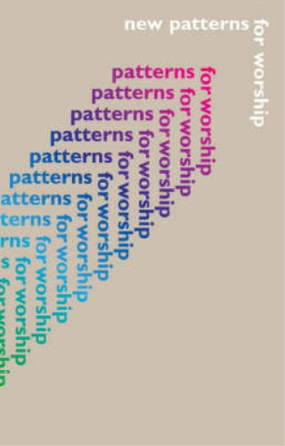 New patterns for worship - new,