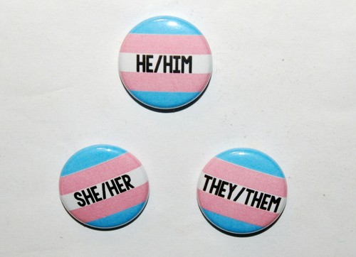 Trans pronouns button - trans,
