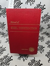 Manual Of Steel Construction AISC 8th Edition Hardcover 1980 - AISC founded 1921