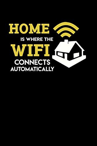 Home where the wifi - where,