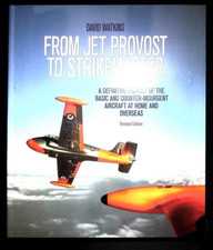 From Jet Provost to Strikemaster Book Basic and Counter-Insurgent Aircraft