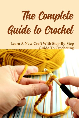 How crochet a complete - how, crochet: