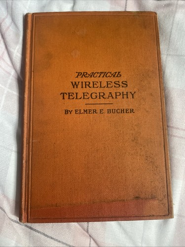 Practical wireless telegraphy - practical,
