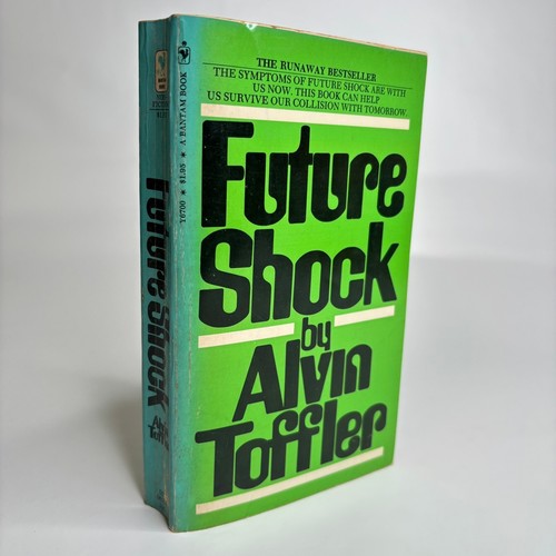 Future shock alvin - alvin, toffler