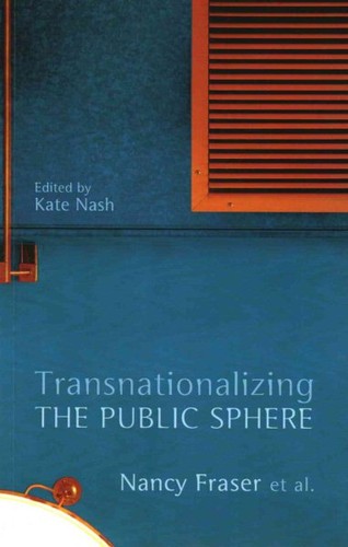Transnationalizing the public - transnationalizing,