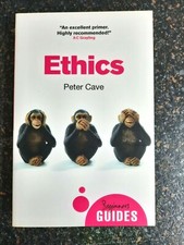 Ethics: A Beginner's Guide by