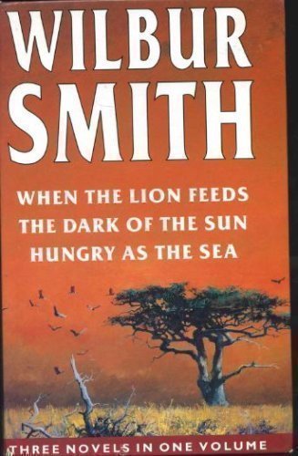 Wilbur smith omnibus when - omnibus:, the