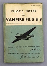 DE HAVILLAND VAMPIRE F.B.5 & F.B.9 PILOTS NOTES VINTAGE ORIGINAL 1949 USED RAF