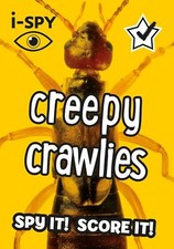 i-SPY Creepy Crawlies: Spy it! Score it! (Collins Michelin i-SPY Guides)