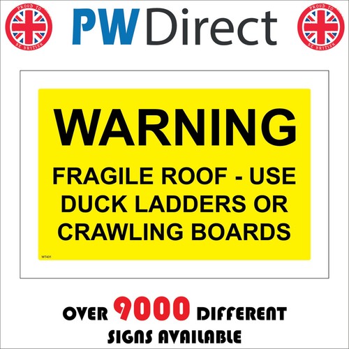 Sign warning fragile roof use - sign,