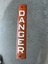 VINTAGE ENAMEL DANGER SIGN