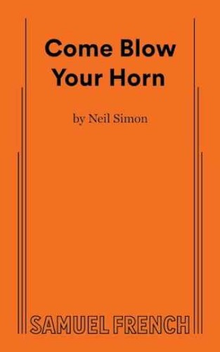 Come blow your horn - come,