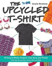 The Upcycled T-Shirt: 28