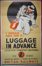 LUGGAGE IN ADVANCE ORIGINAL BRITISH RAILWAYS POSTER ARTWORK KGOL 1940s