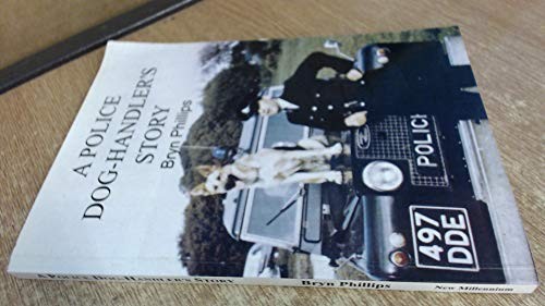 Police dog handler story - a,